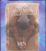 The little book about men
