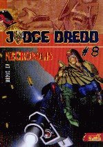 Judge Dredd 8 Necropolis IV