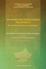 Nonsmooth/nonconvex mechanics with applications in engineering