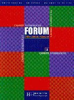 Forum 2 cahier d' exercices