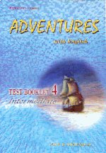 Adventures with english 4 test booklet  intermediate