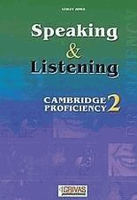 Speaking and listening 2. Cambridge proficiency