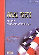 Final tests for the Michgan Proficiency