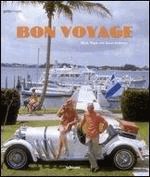 Bon Voyage. An oblique glance at the world of tourism