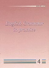 English grammar in practice 4