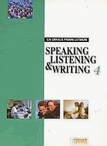 Speaking, listening and writing 4