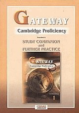 Gateway 1. Cambridge proficiency. Study companion and further practice. Teacher's