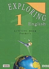 Exploring english 1. Activity book. Beginners. Teacher's