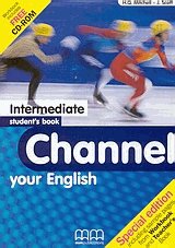 Channel your english intermediate. Student's book. Special edition including sample pages from workb