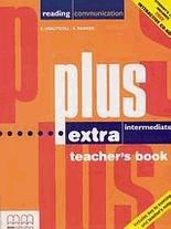 Plus extra intermediate. Reading communication. Teacher's book