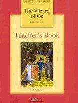 The wizard of Oz. Level 2: Teacher's book