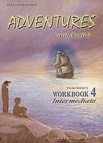 Adventures with English 4. Intermediate: Workbook. Teacher's