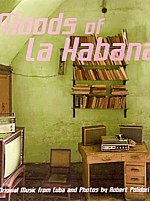Moods of la Habana (4 cd)