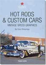 Hot Rods & Custom Cars: Vintage Speed Graphics