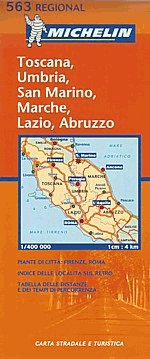 Toscana, Umbria, San Marino, Marche, Lazio, Abruzzo 563 Michelin