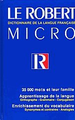 Le Robert dictionnaire de la langue Francaise Micro