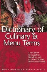 The Dictionary of Culinary & Menu Terms