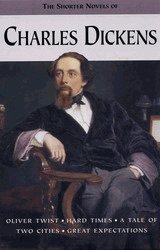 The shorter novels of Charles Dickens