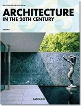 Architecture in the Twentieth Century (2 vol.)