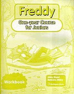 Freddy one year course for juniors Workbook