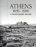 Athens 1839-1900.  photographic record