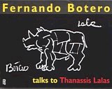 Fernando Botero talks to Thanassis Lalas