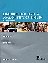 London Tests of English. Exambuilder Level 2. Teacher's Edition