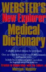Webster's New explorer medical dictionary
