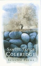 Selected Poems Samuel Taylor Coleridge