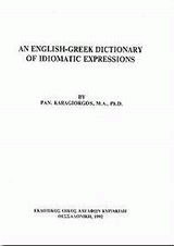 An english-greek dictionary of idiomatic expressions