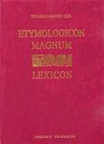 Etymologicon magnum lexicon