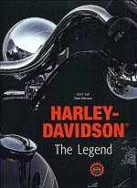 Harley Dnidson the Legend