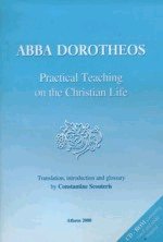 Abba Dorotheos - Practical Teaching on the Christian Life ( CD)