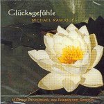 Clucksgefuhle - Michael Ramjoue