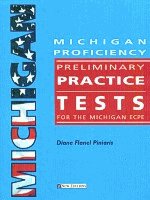 Michigan proficiency preliminary practice tests Teacher's book