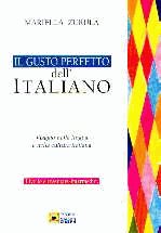 Il Gusto Perfetto dell' Italiano 1. Elementare-Intermedio
