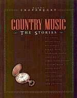 Country music The stories