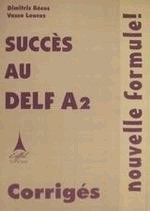 Succes au Delf A2 nouvelle formule