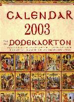 Calendar 2003 the dodekaorton