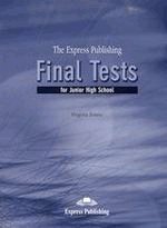 The express publishing final tests for junior high school