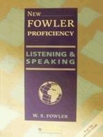 New Fowler Proficiency Listening and Speaking Student' s book