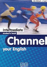 Channel your english intermediate. Student's book