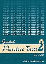 Graded practice tests for FCE 2