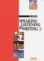 Speaking, listening and writing 3