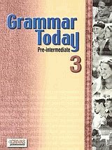 Grammar today 3. Pre-intermediate