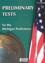 Preliminary tests for the Michigan Proficiency