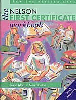 The Nelson first certificate workbook