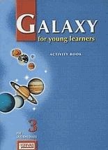 Galaxy for young learners 3. Activity book. Pre-Intermediate