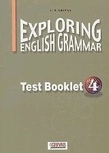 Exploring english grammar 4. Test booklet