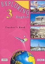 Exploring english 3. Pre-Intermediate. Teacher's book